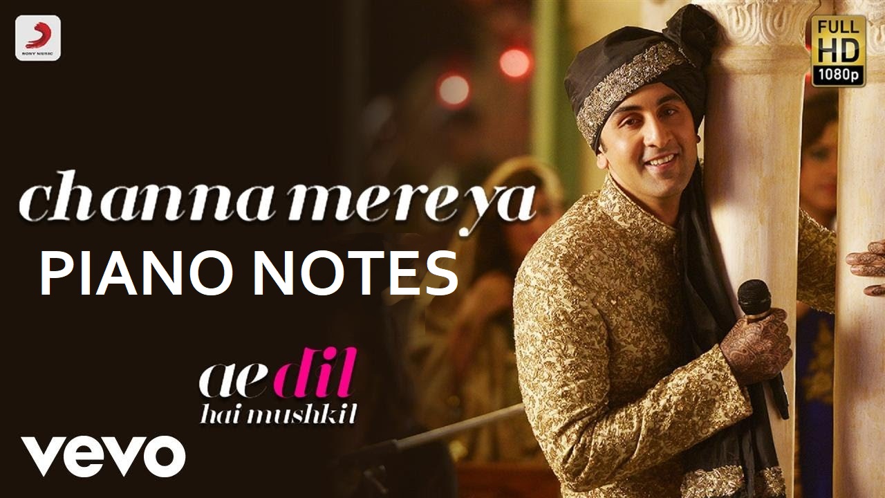 Channa Mereya Easy Mobile Perfect Piano Notes and Tutorial