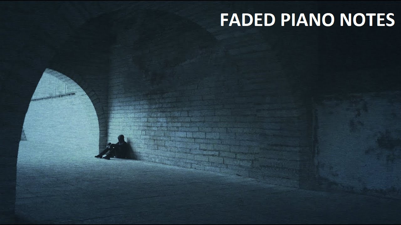 Faded Piano Notes - 