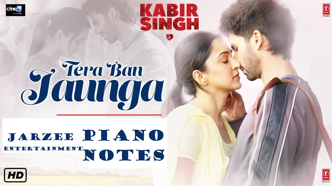 Tera Ban Jaunga (Kabir Singh) Piano Notes | Tulsi Kumar, Akhil Sachdeva | Easy Mobile Piano Notes | Jarzee Entertainment